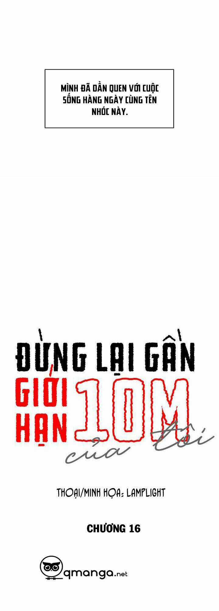 Đừng Lại Gần Giới Hạn 10M Của Tôi Chapter 16 trang 3