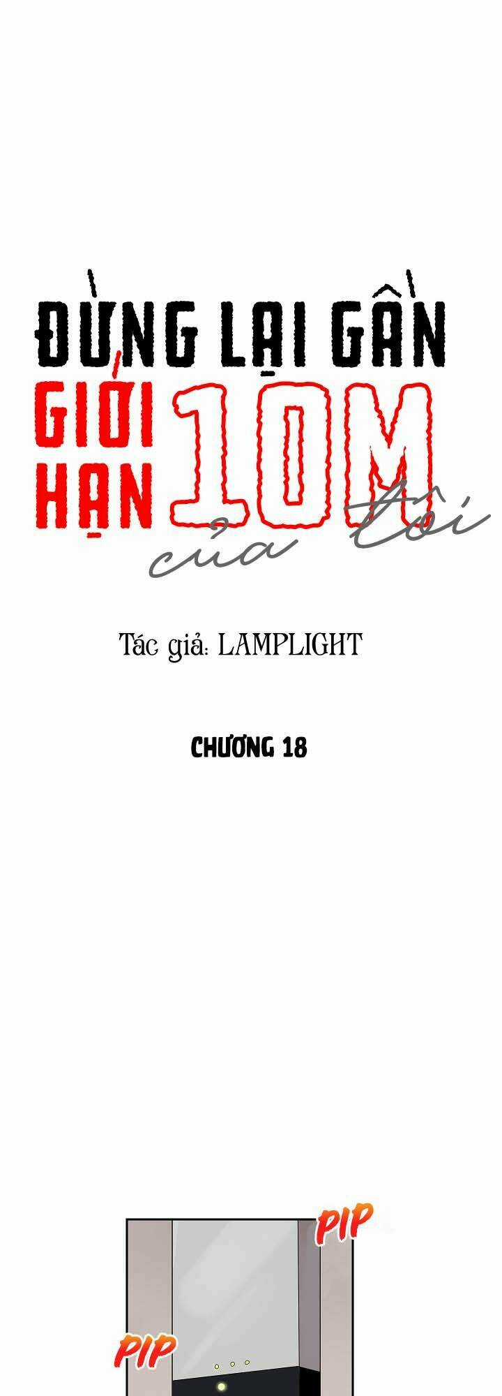 Đừng Lại Gần Giới Hạn 10M Của Tôi Chapter 18 trang 3
