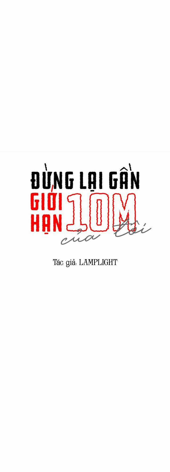 Đừng Lại Gần Giới Hạn 10M Của Tôi Chapter 26 trang 0