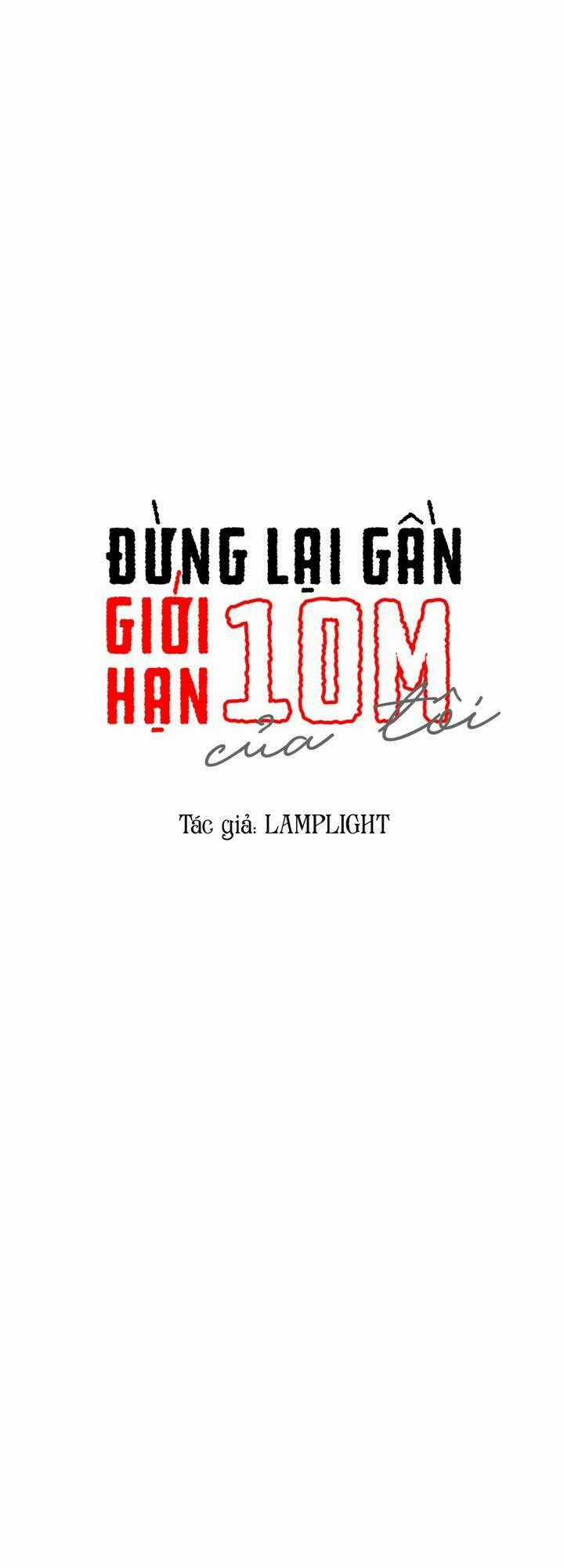 Đừng Lại Gần Giới Hạn 10M Của Tôi Chapter 27 trang 0