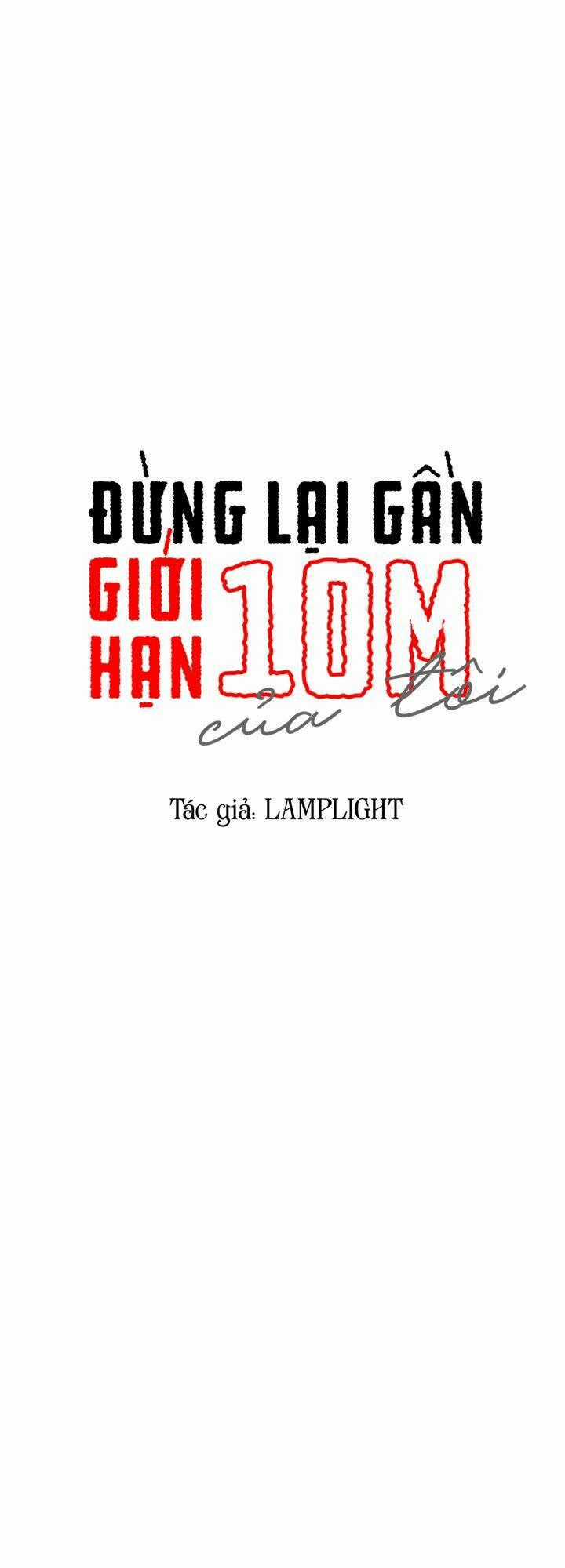 Đừng Lại Gần Giới Hạn 10M Của Tôi Chapter 32 trang 0