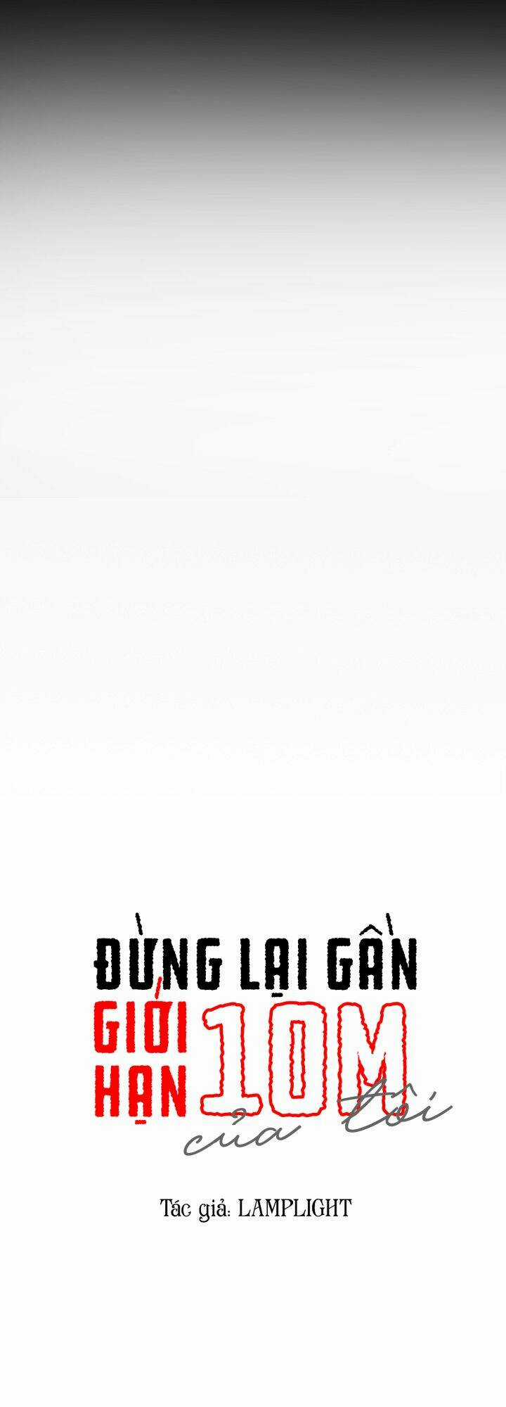 Đừng Lại Gần Giới Hạn 10M Của Tôi Chapter 35 trang 2