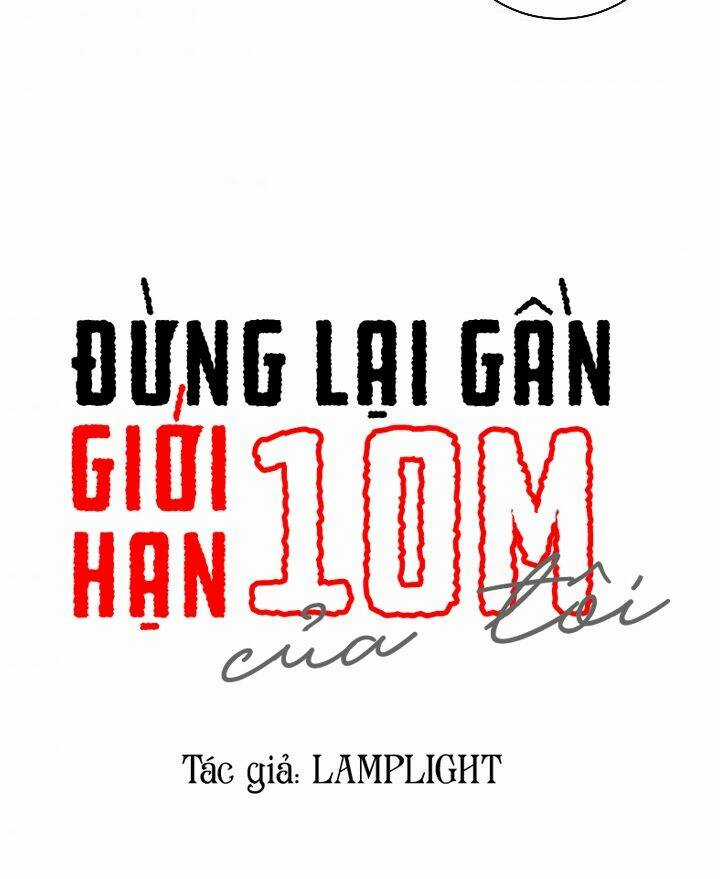 Đừng Lại Gần Giới Hạn 10M Của Tôi Chapter 62 trang 9