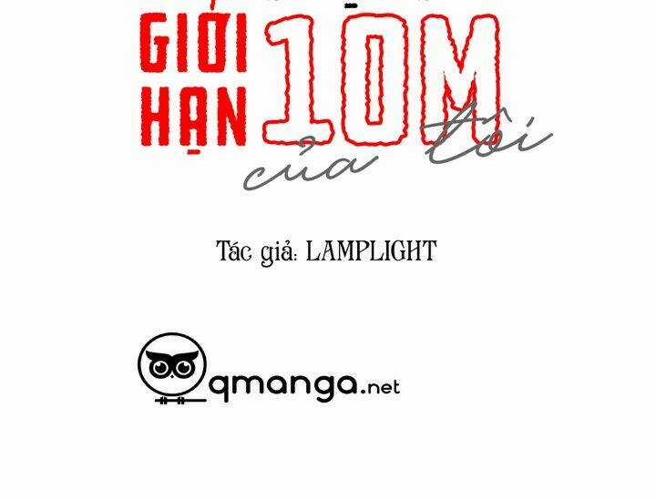 Đừng Lại Gần Giới Hạn 10M Của Tôi Chapter 71 trang 10