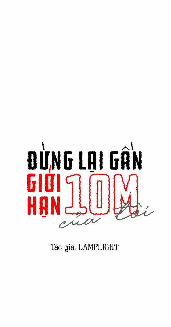 Đừng Lại Gần Giới Hạn 10M Của Tôi Chapter 75 trang 16