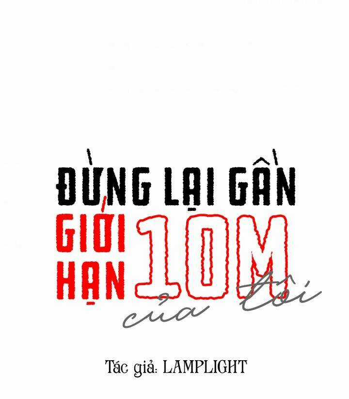 Đừng Lại Gần Giới Hạn 10M Của Tôi Chapter 78 trang 11