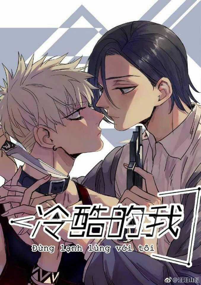 Đừng Lạnh Lùng Với Tôi Chapter 1 trang 1