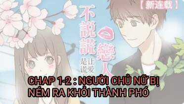 Đừng nói dối nhớ người yêu Chapter 1.2 trang 2