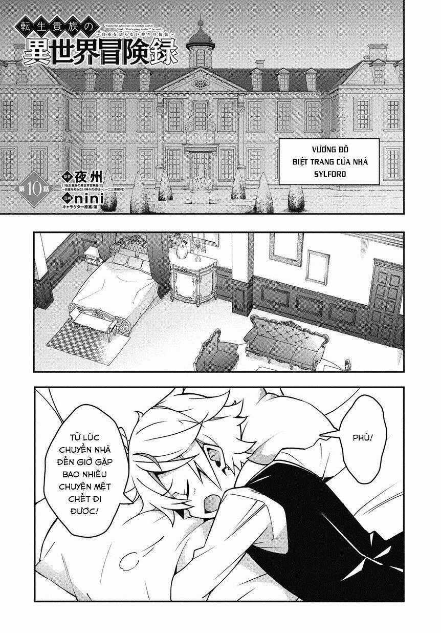 Được Chuyển Sinh, Tôi Sống Một Cuộc Đời Quý Tộc Ở Dị Giới Và Làm Những Chuyện Phi Thường Chapter 10 trang 3