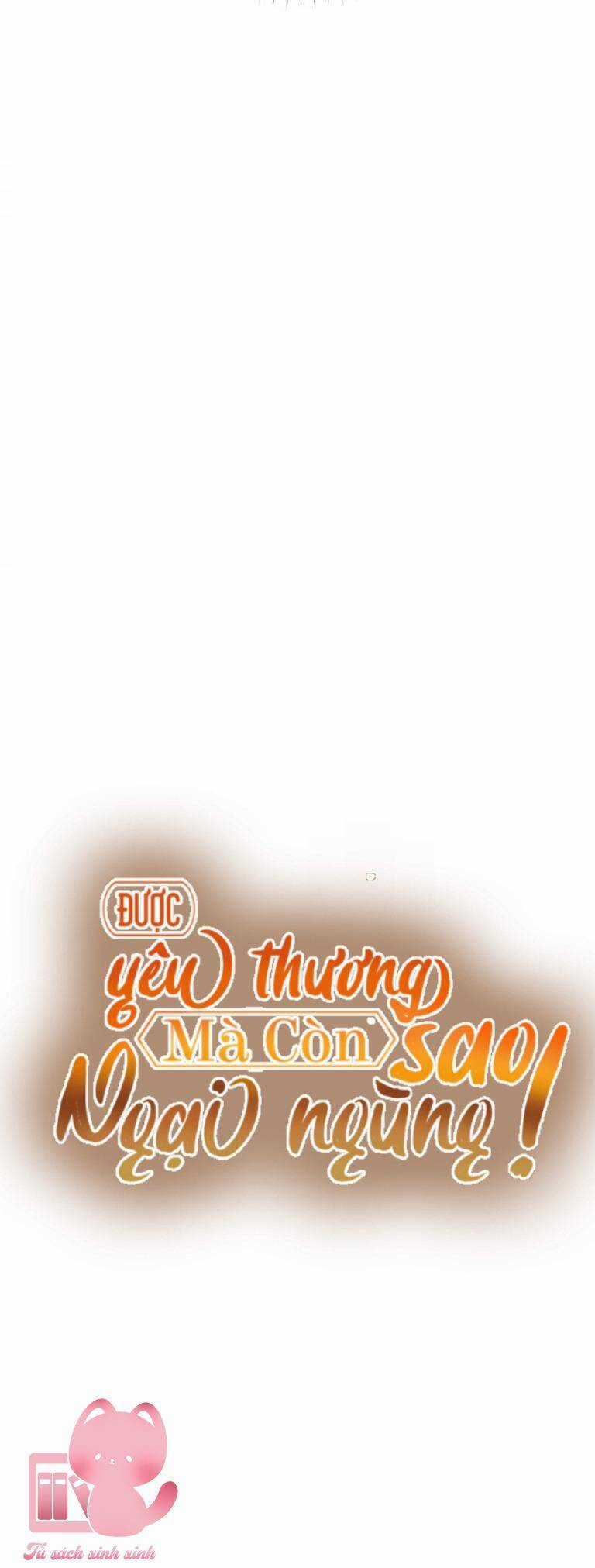 Được Yêu Thương Mà Còn Ngại Ngùng Sao! Chapter 71 trang 18