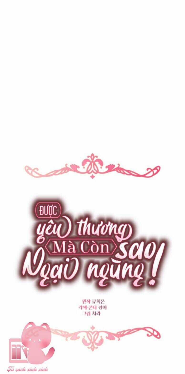 Được Yêu Thương Mà Còn Ngại Ngùng Sao! Chương 81 trang 15