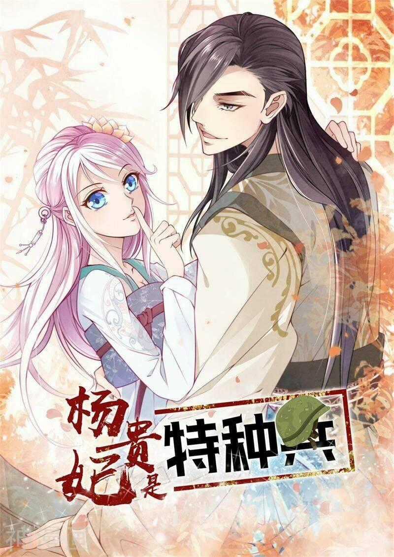 Dương Quý Phi Là Lính Đặc Chủng Chapter 19 trang 0