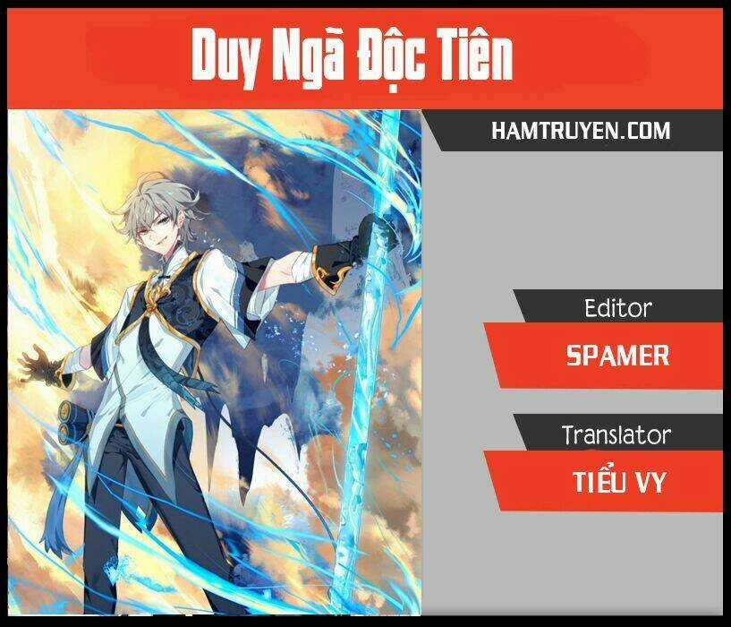 Duy Ngã Độc Tiên Chapter 6.2 trang 0