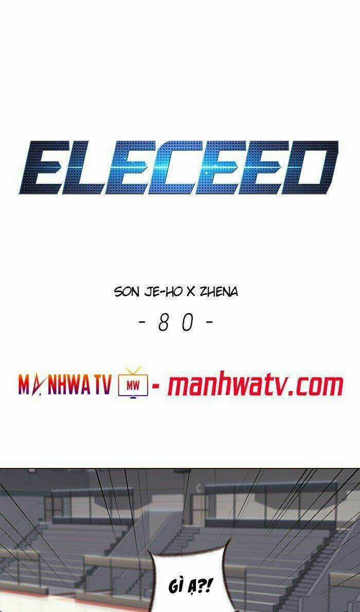 Eleceed - Hoá Thân Thành Mèo Chapter 80 trang 2