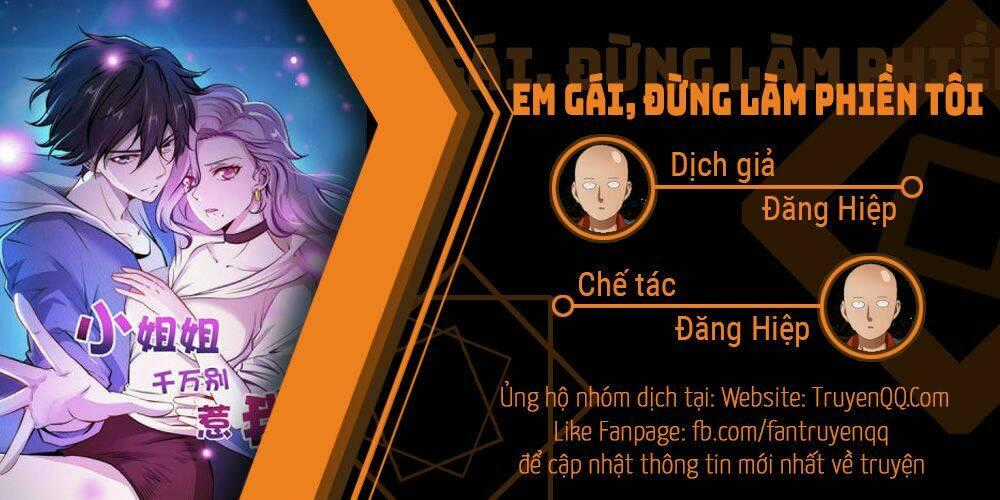 Em Gái Đừng Làm Phiền Tôi Chapter 6 trang 0