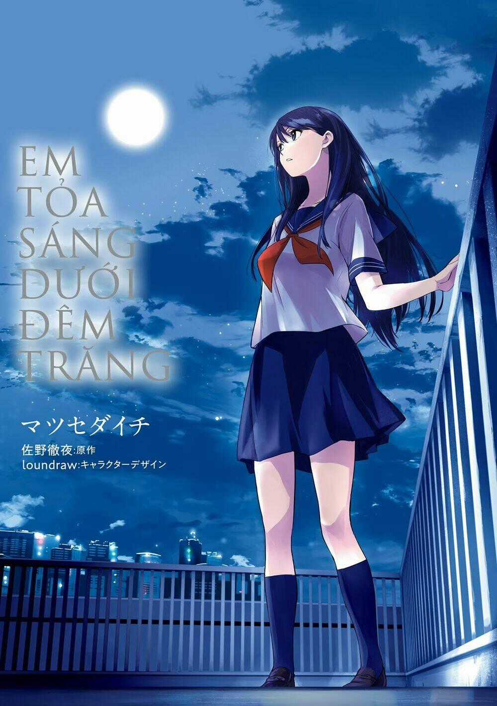Em Tỏa Sáng Dưới Đêm Trăng Chapter 1 trang 0