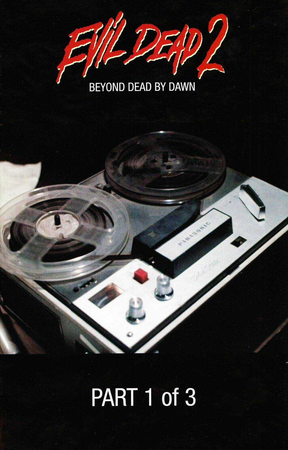 Evil Dead Beyond Dead By Dawn Chapter 1 trang 6