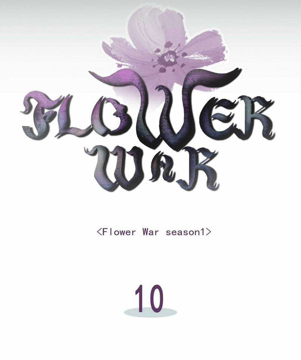 Flower War - Season 1 Chapter 10 trang 6