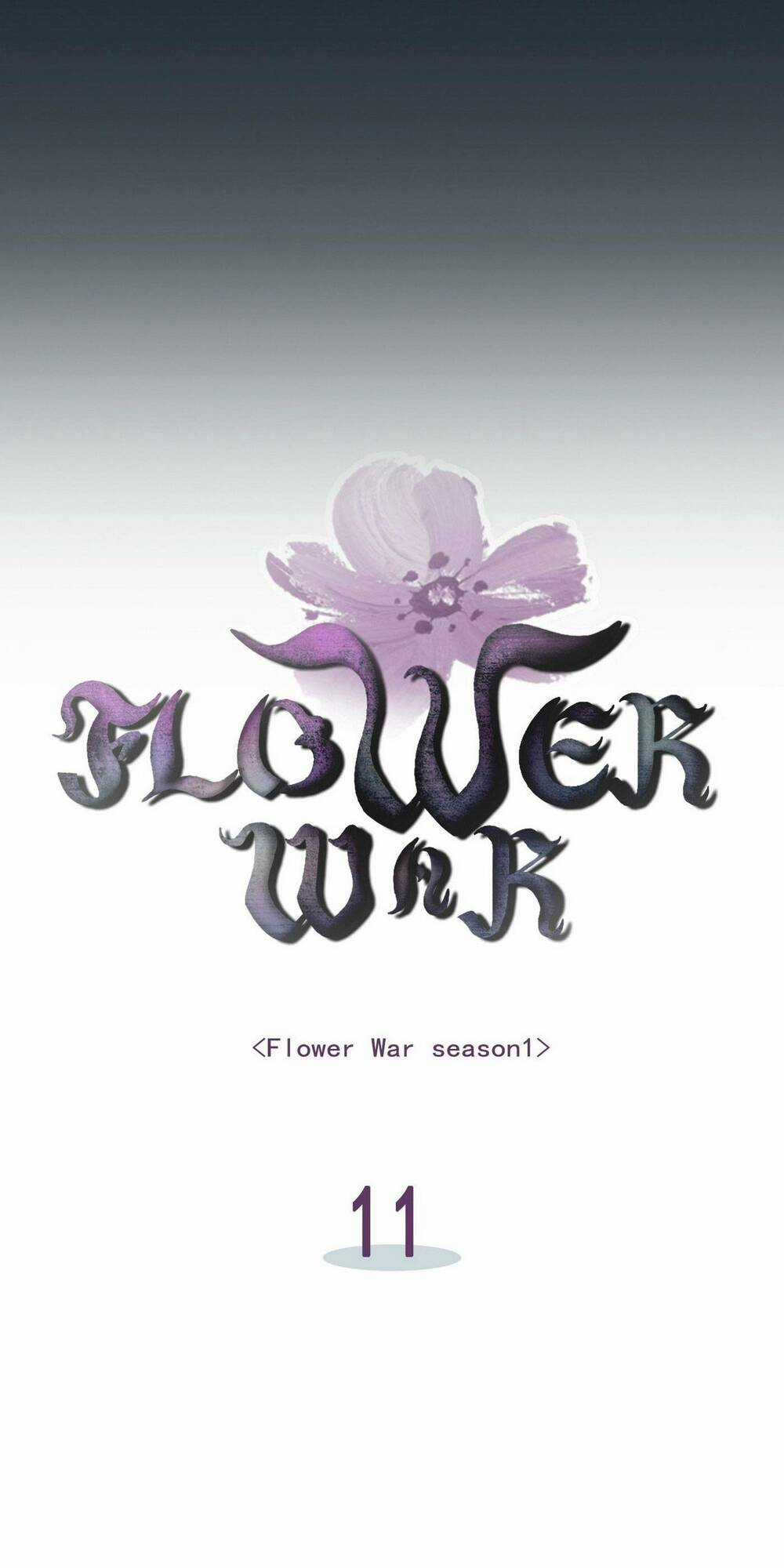 Flower War - Season 1 Chapter 11 trang 8