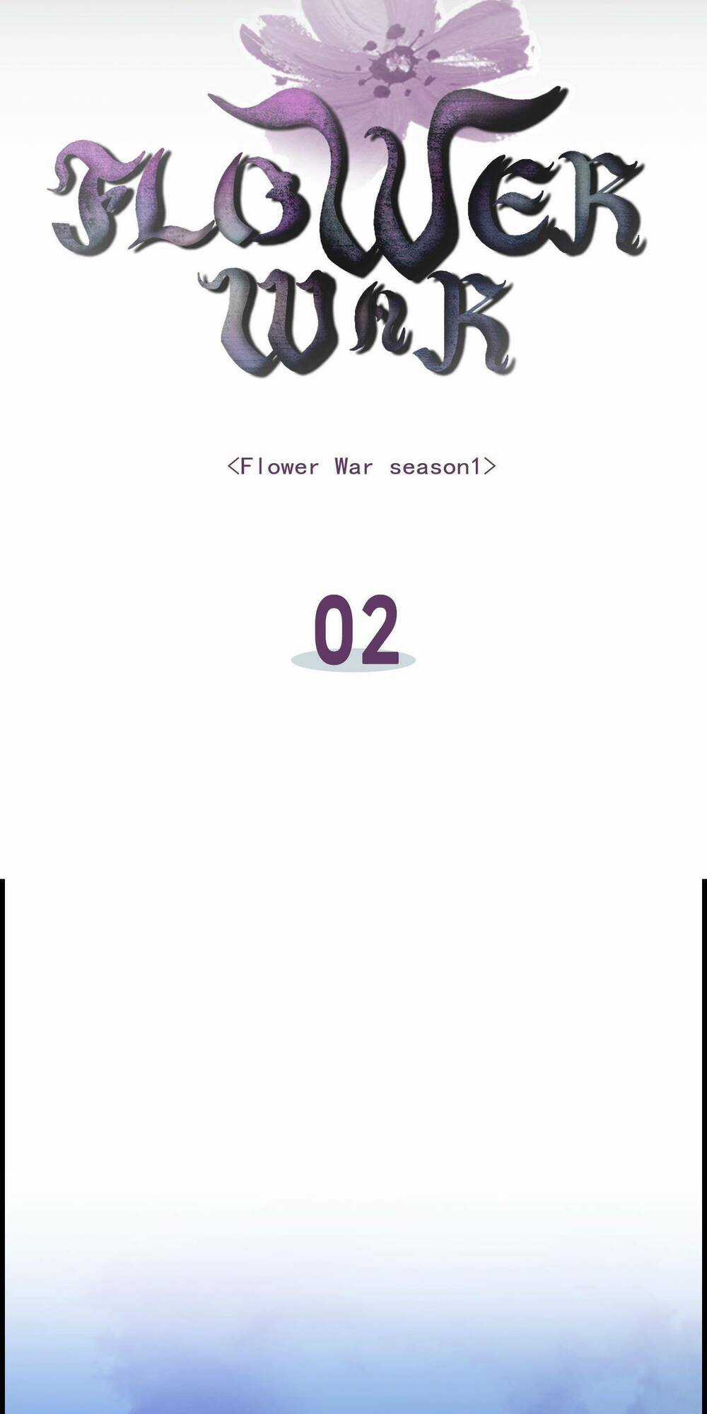 Flower War - Season 1 Chapter 2 trang 6
