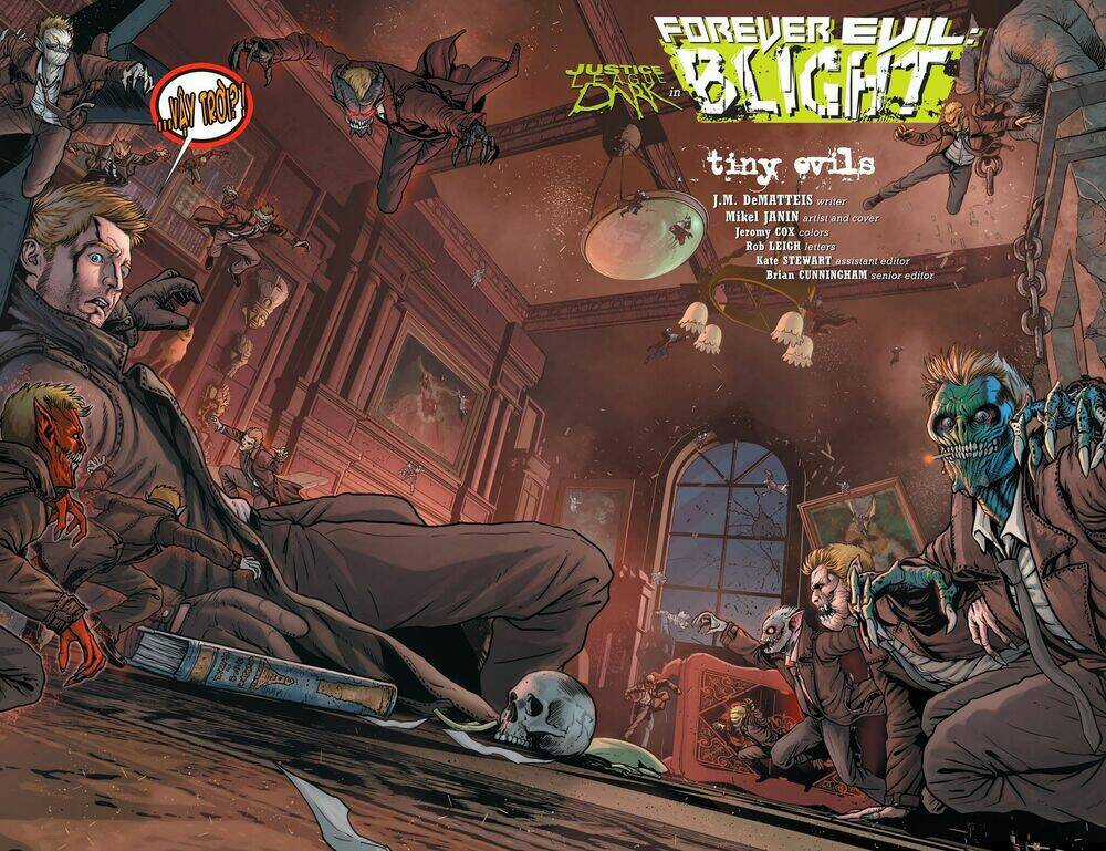 FOREVER EVIL BLIGHT Chapter 1 trang 3