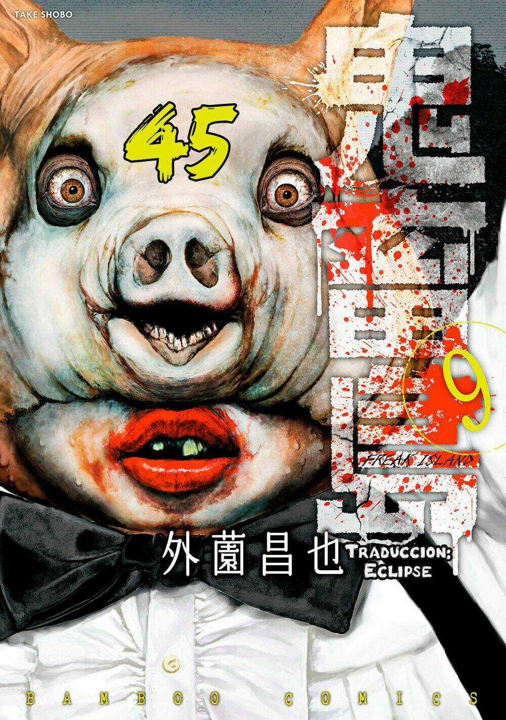 Freak Island - Đảo Quái Dị Chapter 45 trang 0