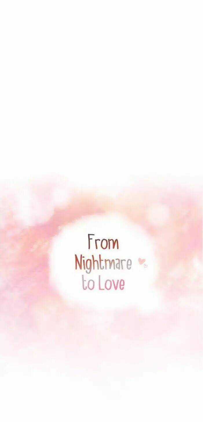 From Nightmare To Love Chapter 1 trang 4