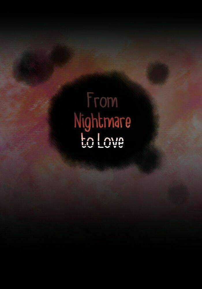 From Nightmare To Love Chapter 14 trang 33