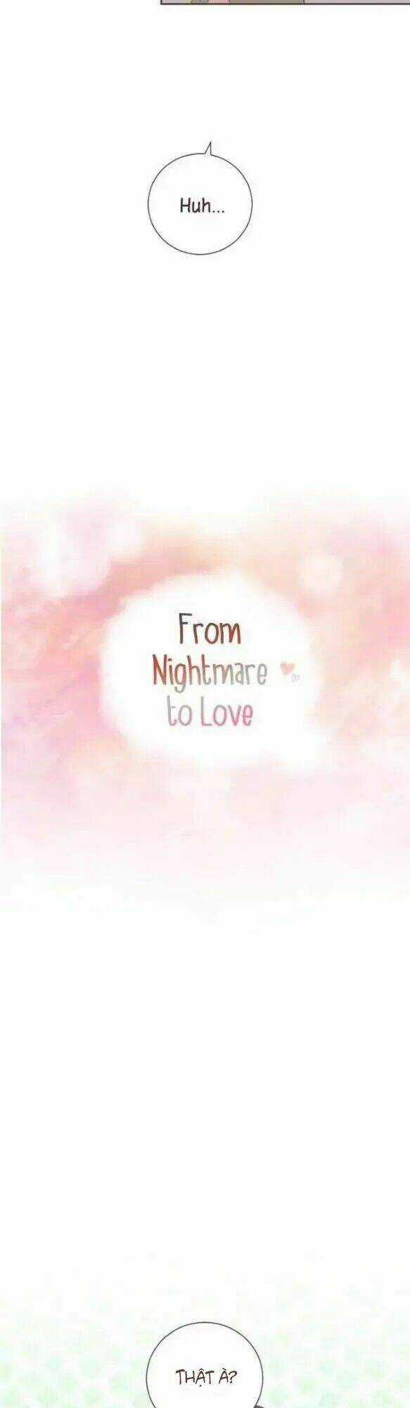From Nightmare To Love Chapter 9 trang 3