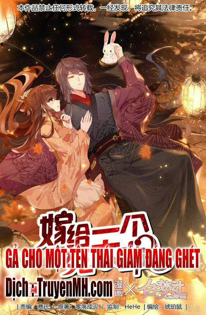 Gả Cho Một Tên Thái Giám Đáng Ghét Chapter 67 trang 1