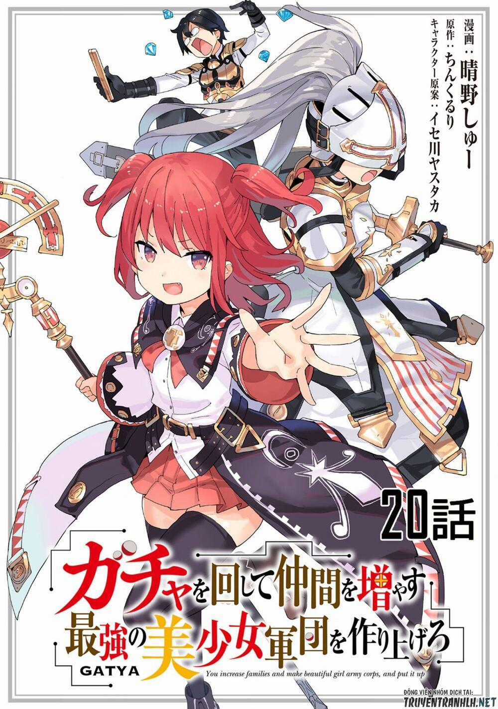 Gacha Wo Mawashite Nakama Wo Fuyasu Saikyou No Bishoujo Gundan Wo Tsukuriagero Chapter 20 trang 1