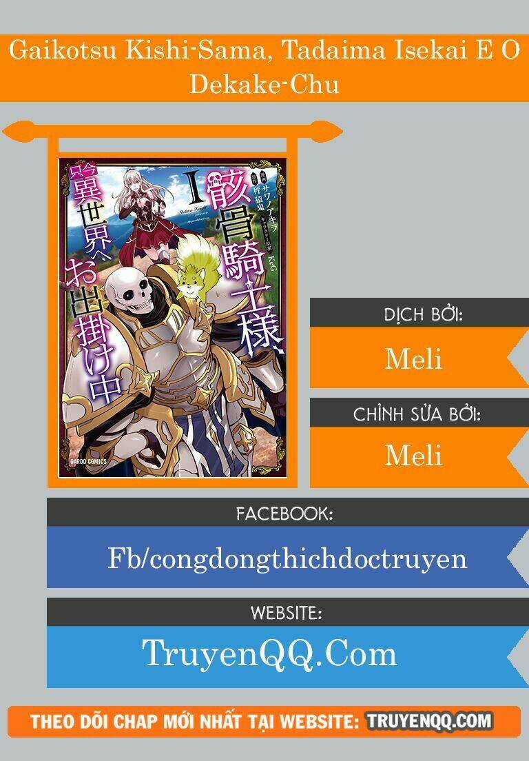 Gaikotsu Kishi-Sama, Tadaima Isekai E O Dekake-Chu Chapter 18 trang 0