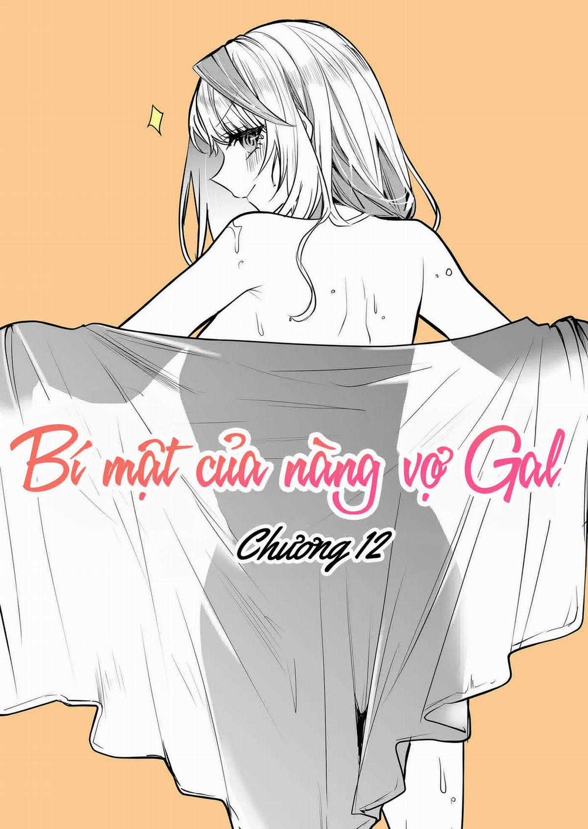 Gal Yome no Himitsu - Bí mật của nàng vợ Gal Chapter 12 trang 3
