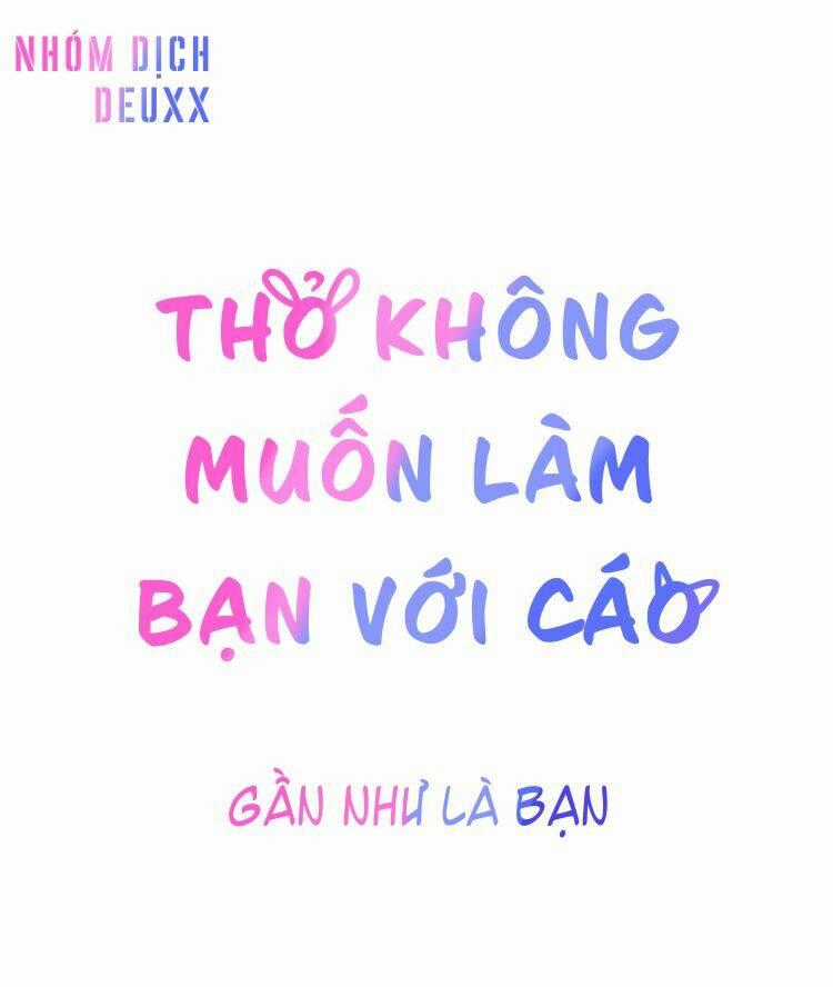 Gần Như Là Bạn Chapter 23 trang 0