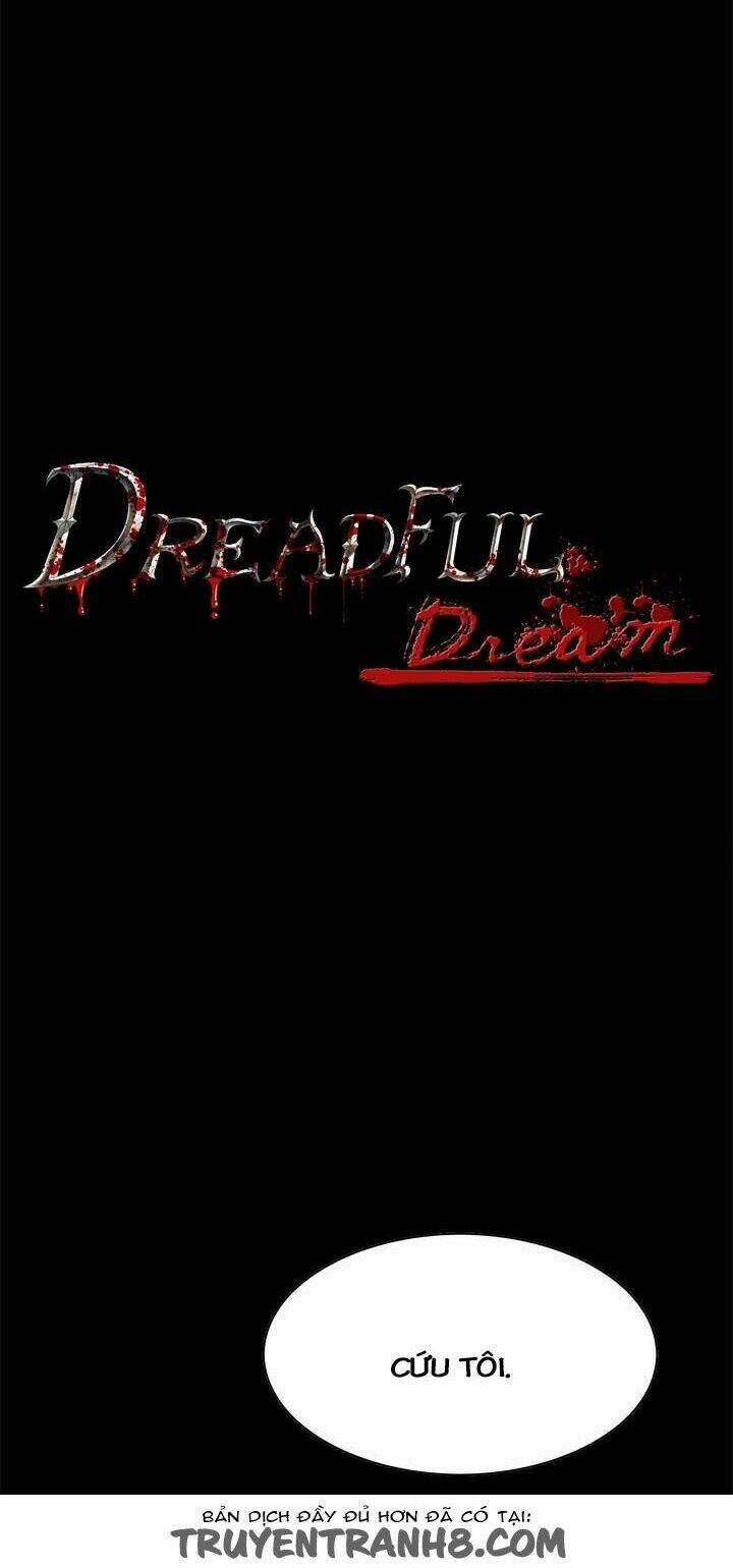Giấc Mơ Khủng Khiếp - Deadful Dream Chapter 3 trang 7