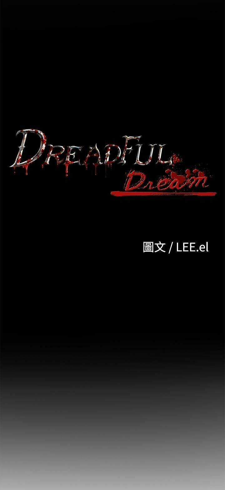 Giấc Mơ Khủng Khiếp - Deadful Dream Chapter 6 trang 12