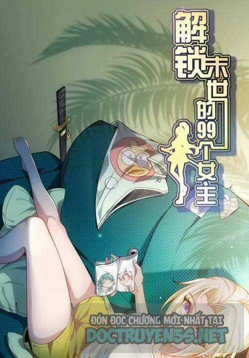 Giải Thoát 99 Nữ Chính Ở Mạt Thế Chapter 108 trang 0