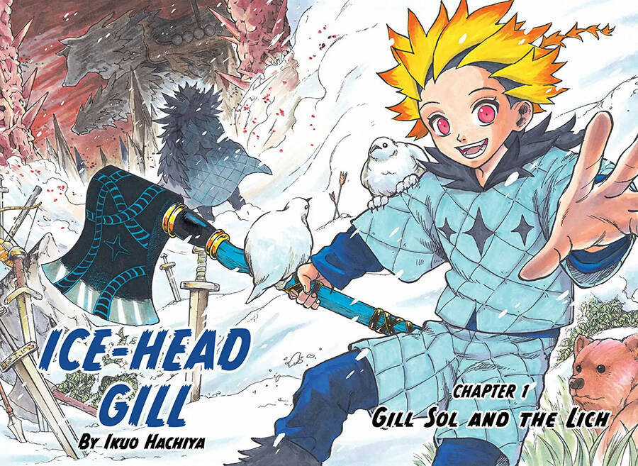 Gill: "Không ai có thể đánh bại ta khi ta dùng rìu!" Chapter 1 trang 2