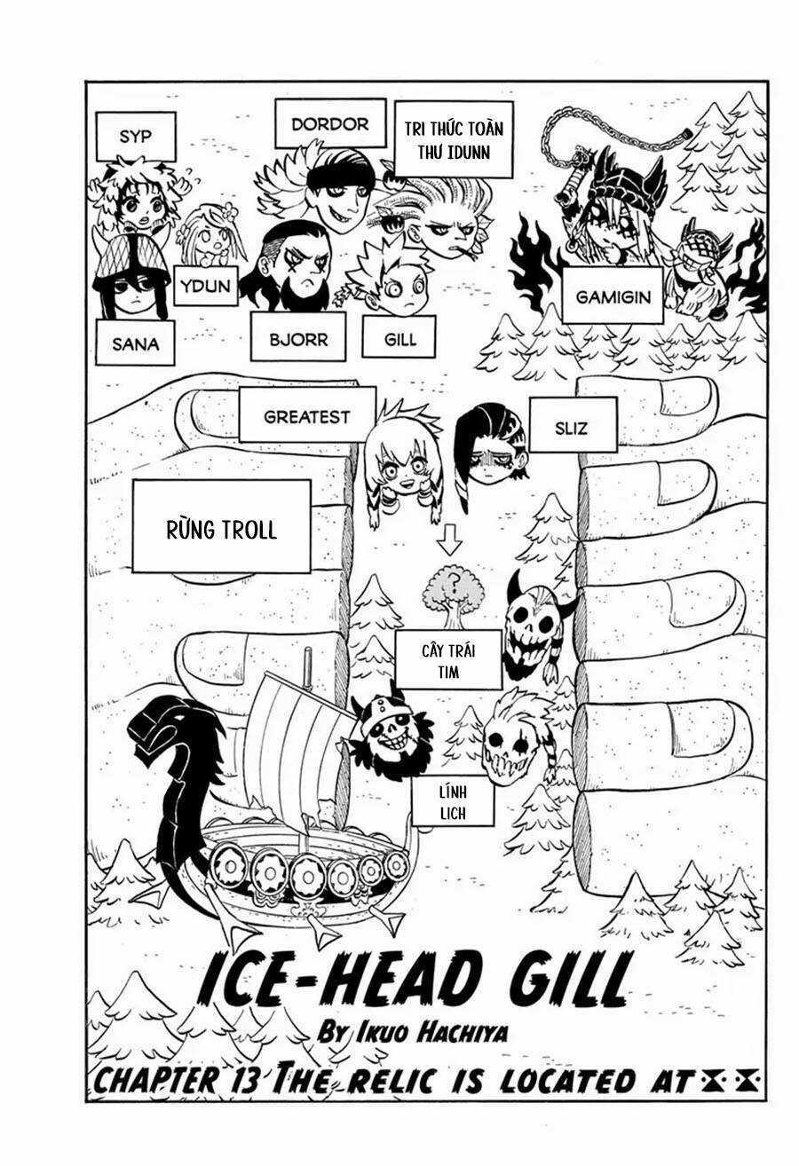 Gill: "Không ai có thể đánh bại ta khi ta dùng rìu!" Chapter 13 trang 2