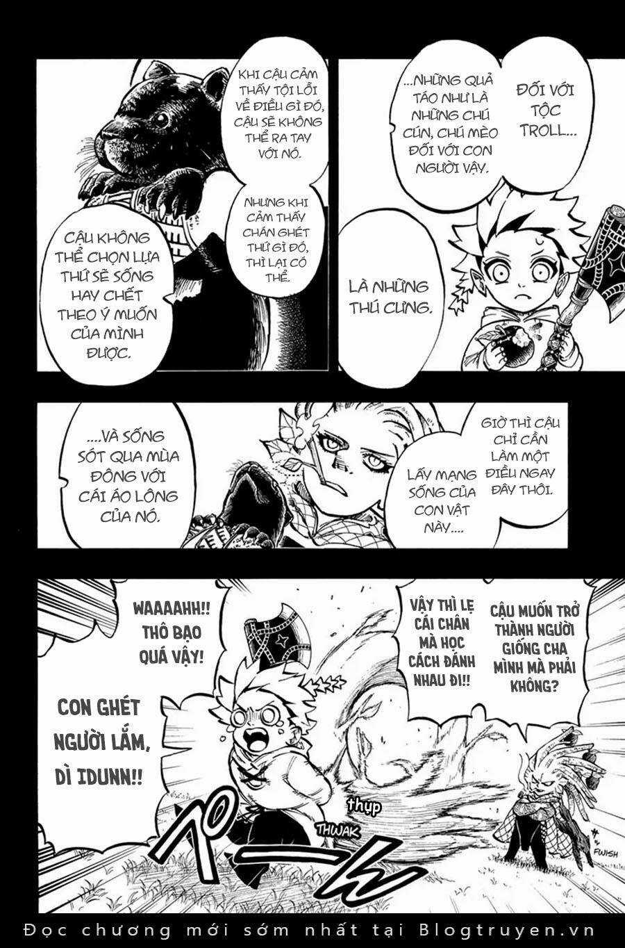 Gill: "Không ai có thể đánh bại ta khi ta dùng rìu!" Chapter 13 trang 5