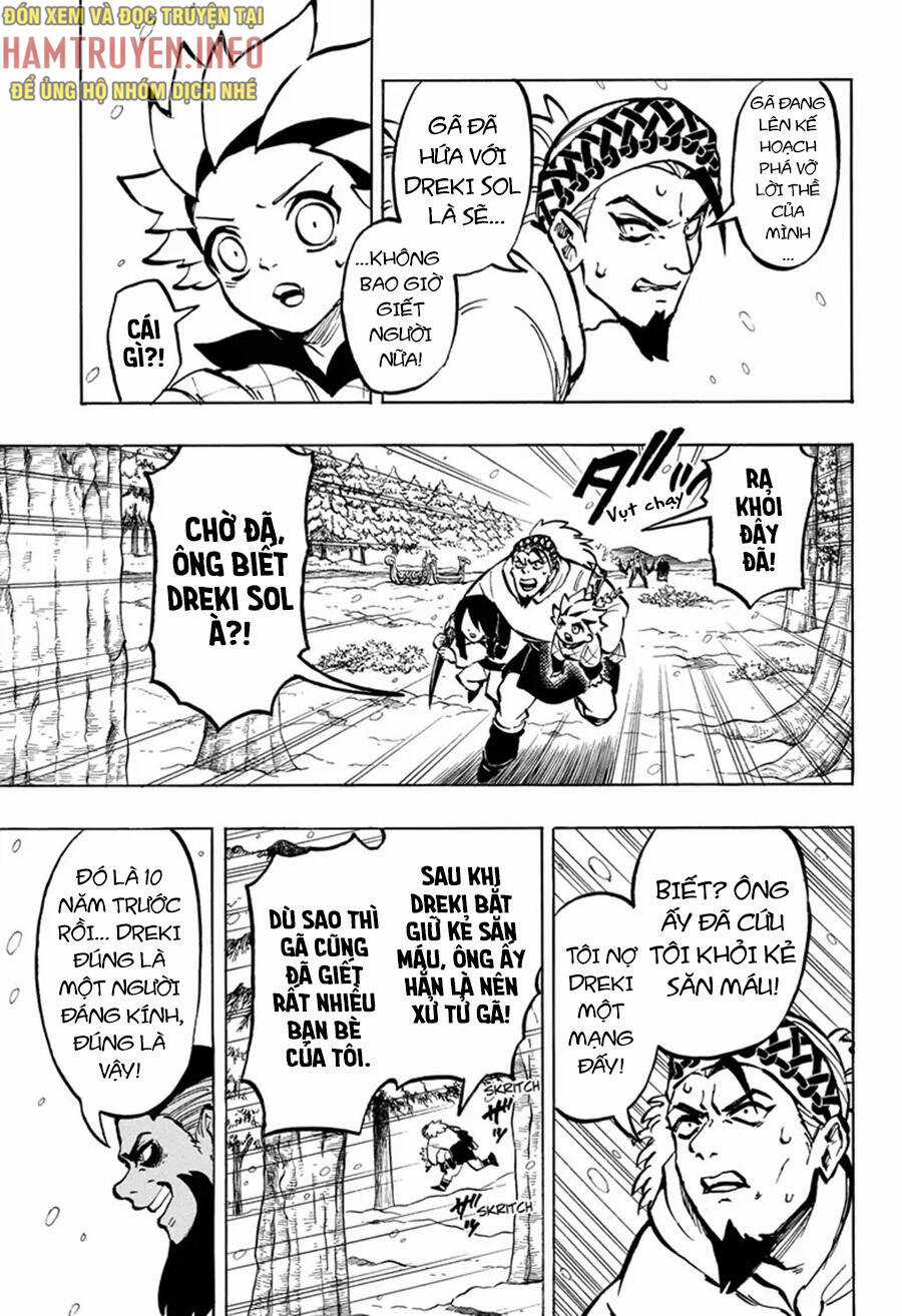 Gill: "Không ai có thể đánh bại ta khi ta dùng rìu!" Chapter 4 trang 18