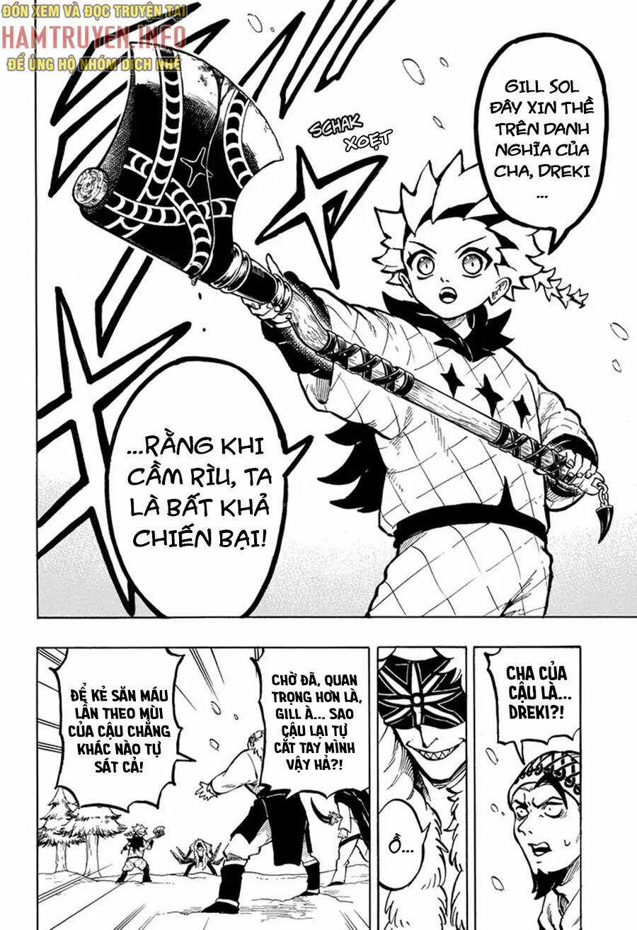 Gill: "Không ai có thể đánh bại ta khi ta dùng rìu!" Chapter 5 trang 5