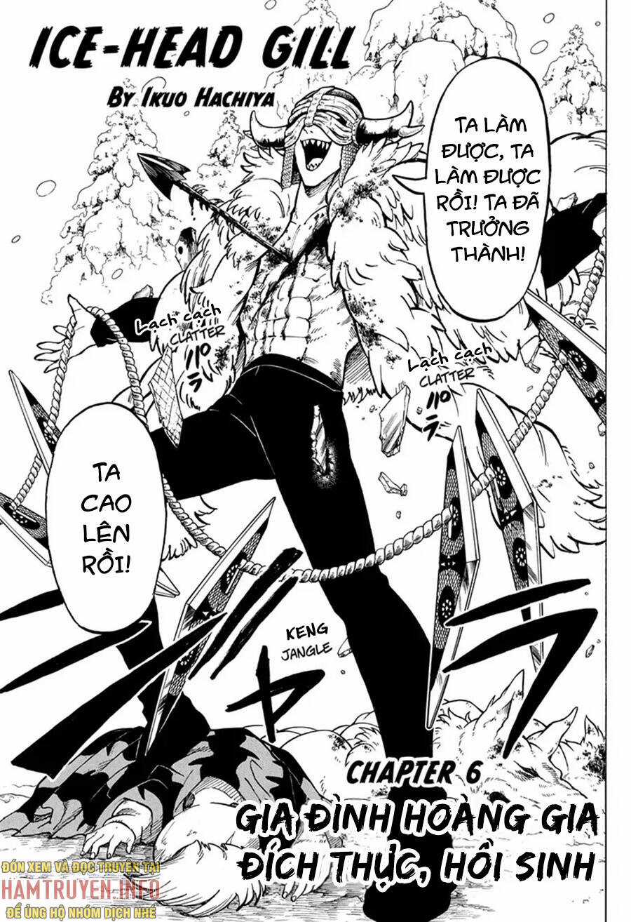 Gill: "Không ai có thể đánh bại ta khi ta dùng rìu!" Chapter 6 trang 2