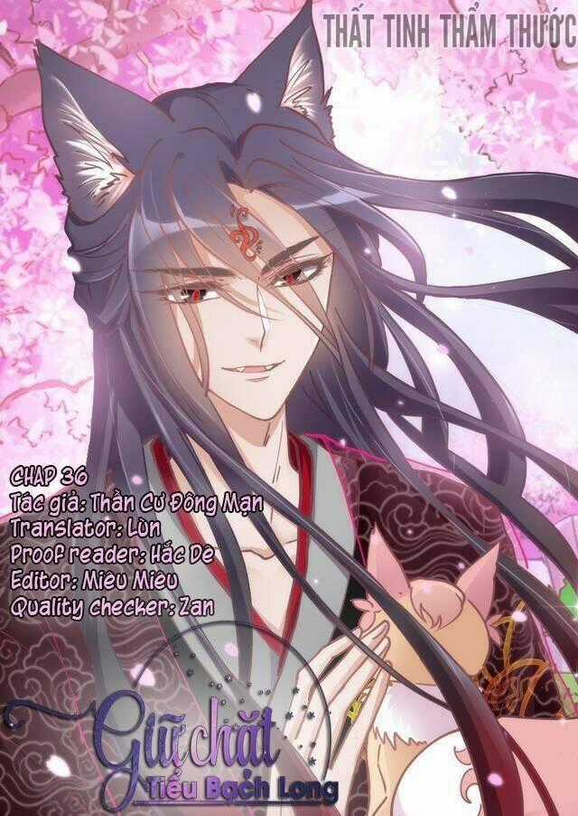Giữ Chặt Tiểu Bạch Long Chapter 36 trang 0