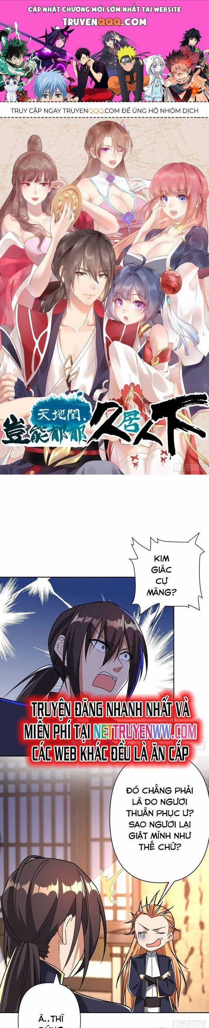 Giữa Trời Đất, Sao Có Thể Mãi Mãi Cam Chịu Dưới Người Khác! Chapter 10 trang 0