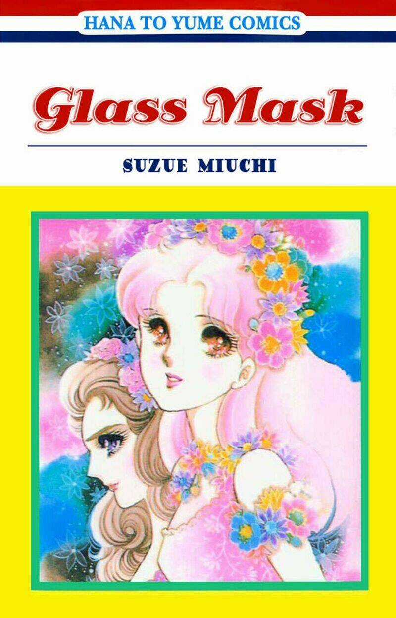 Glass Mask Chapter 201 trang 3