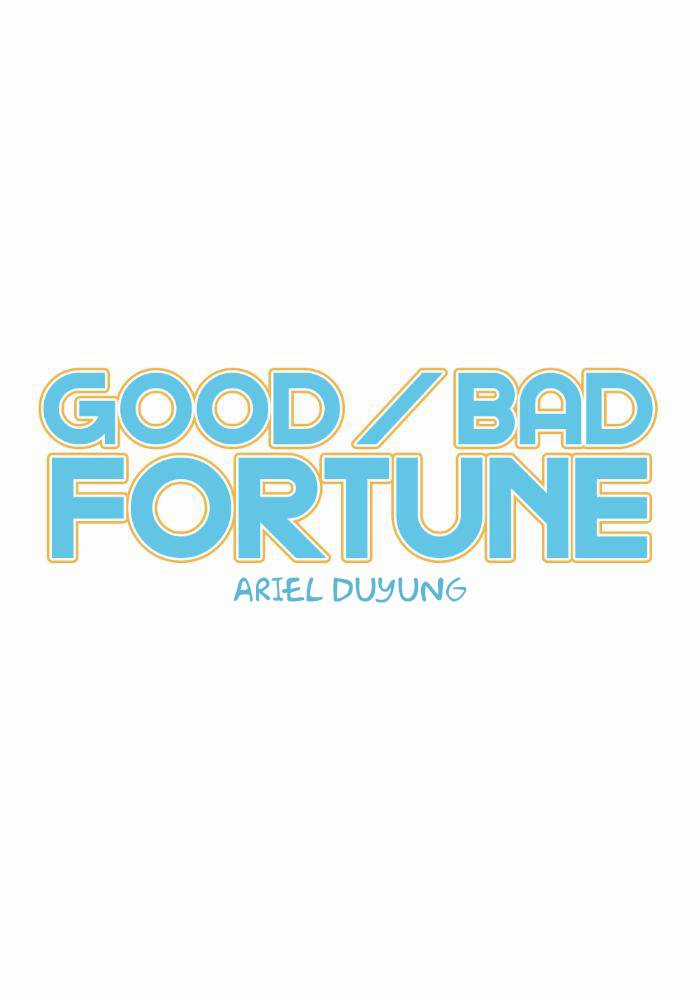 Good/Bad Fortune  trang 3