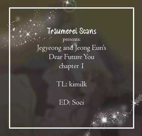 Gửi Đến Tương Lai Chapter 1 trang 2