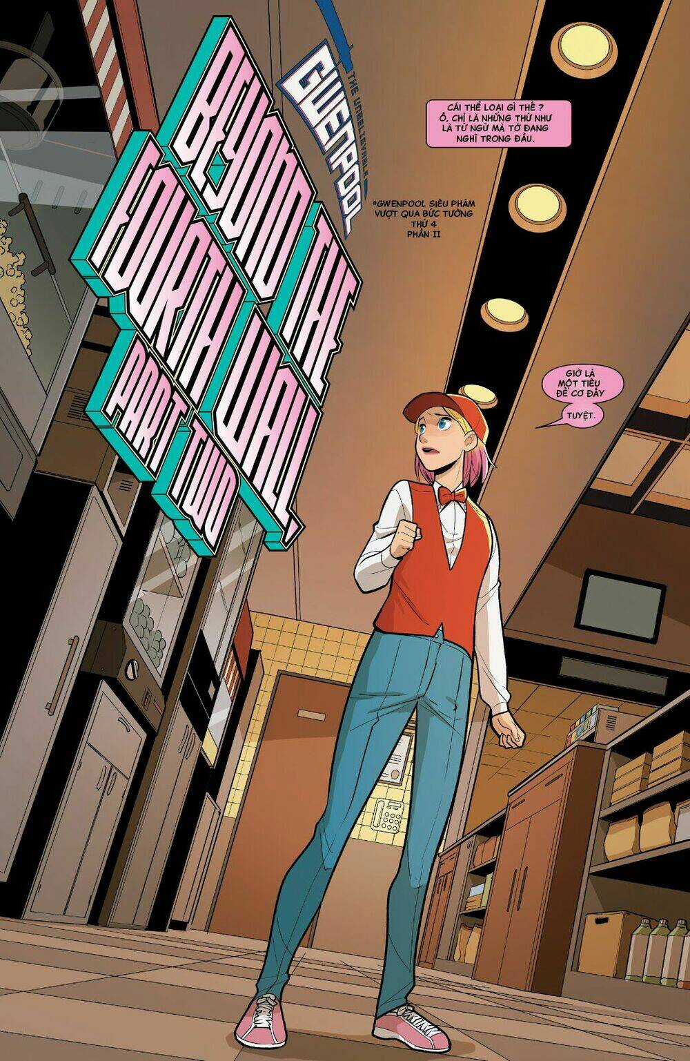Gwenpool Siêu Phàm Chapter 14 trang 3