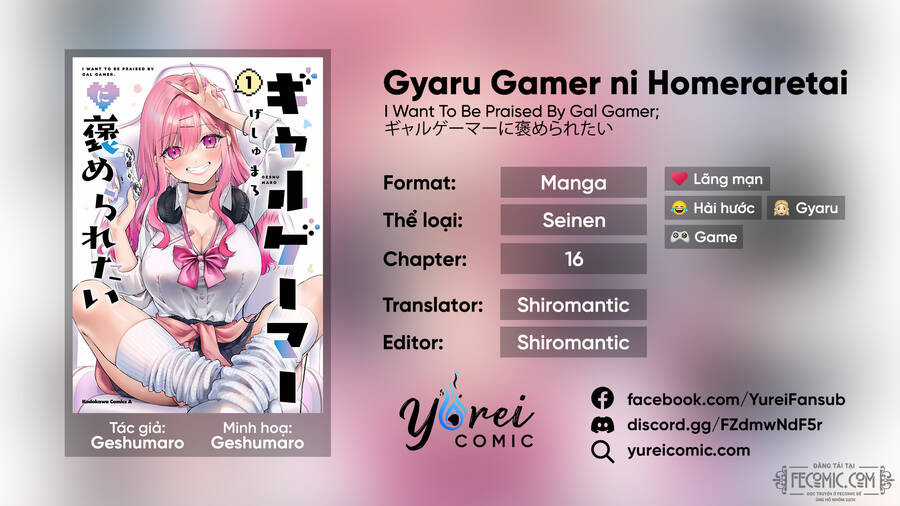 Gyaru Gamer ni Homeraretai Chapter 16 trang 0